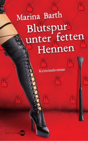 Cover: Blutspur unter fetten Hennen